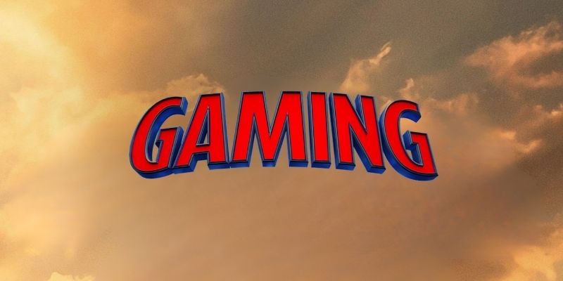 Gaming